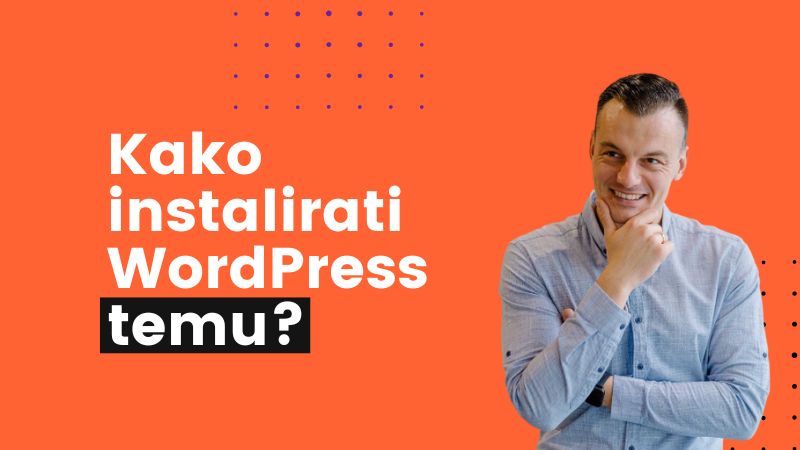 Kako instalirati WordPress temu?
